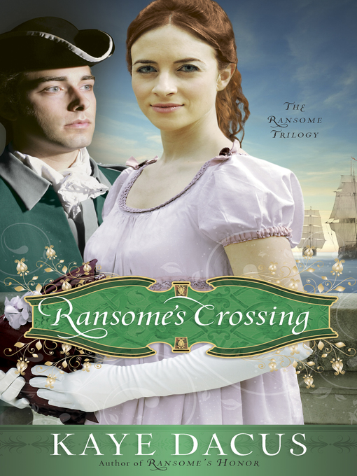 Title details for Ransome's Crossing by Kaye Dacus - Available